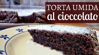 TORTA UMIDA AL CIOCCOLATO [upl. by Woodhouse940]