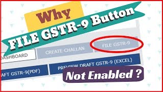 why File GSTR 9 button not enable in annual returns how to enable File gstr 9 button [upl. by Ailero]