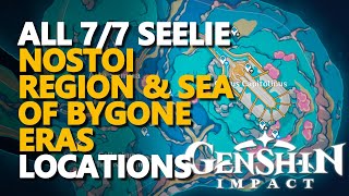 All Nostoi Region Sea of Bygone Eras Seelie Locations 46 Genshin Impact [upl. by Ailegna]