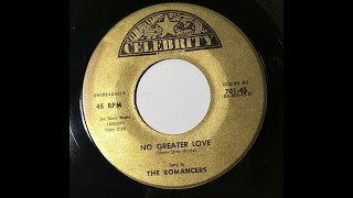 The Romancers  No Greater Love 1961 [upl. by Tarryn313]