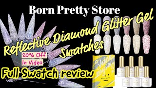 BornPrettyBPS Reflective Diamond Glitter Gel Swatch Review  Epic Glitter gel polish gel nails [upl. by Allyn]