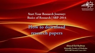 How to download research papers  Ahmed Eid  MFMSRP 2014 [upl. by Honebein407]