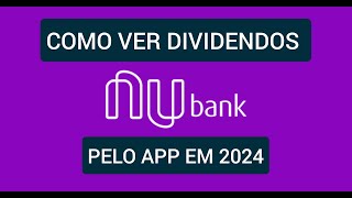 Como ver dividendos no Nubank [upl. by Anevad]