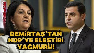 Selahattin Demirtaştan HDPye Eleştiri Yağmuru İşte Demirtaşın Çok Sert Sözleri [upl. by Ennayhc771]