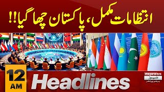 Pakistan ready for SCO Summit  12 AM News Headlines  Pakistan News  14 OCT 2024 [upl. by Niram]