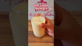 Pina Colada alkoholfrei in ganz einfache Version shorts [upl. by Leis26]