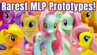 The RAREST Unreleased MLP G4 Prototype Toys [upl. by Anatniuq136]