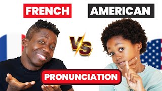 French vs American Pronunciation Part 1 [upl. by Rehpotsihc]