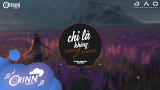 Chỉ Là Không Cùng Nhau Orinn Remix  Tăng Phúc ft Trương Thảo Nhi  Nhạc Trẻ Remix Gây Nghiện 2021 [upl. by Levania730]