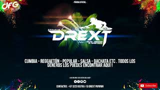 130 No Es Mi Problema Limpio Dj Drext 23 [upl. by Lapotin285]