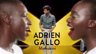 ADRIEN GALLO  Monokini Clip Officiel [upl. by Ji110]