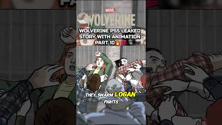 WOLVERINE PS5 LEAKED STORY PART 10 WOLVERINE PS5 GAMEPLAY LEAKS [upl. by Watkins752]