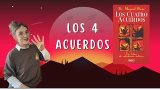 LOS 4 ACUERDOS [upl. by Sola]