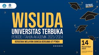 Wisuda Universitas Terbuka Periode I Tahun Akademik 20232024 Wilayah 1 [upl. by Elam]