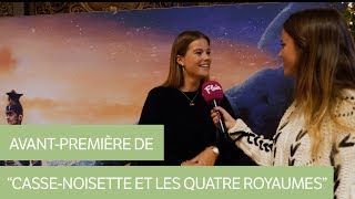 On a assisté à lavantpremière de quotCassenoisette et les quatre royaumesquot de Disney [upl. by Ciro]