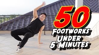 50 FOOTWORKS amp VARIATIONS Under 5 Minutes [upl. by Soinotna]