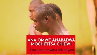 ANABADWA MOCHITITSA CHIDWI MOTI ENA AMATI MWINA NDI ANYANI [upl. by Ellehcirt]