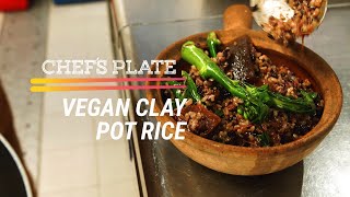 Vegan Clay Pot Rice In Hong Kong Chefs Plate Ep13 [upl. by Naillig227]