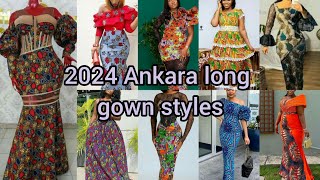 Best Ankara dress designs 2024  Ankara Long gown styles for ladies  Ankara styles [upl. by Denni487]