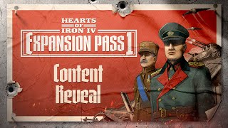 Hearts of Iron IV Expansion Pass  Content Reveal [upl. by Keon599]