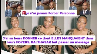 🚨BALTHASAR à Laisser un MESSAGE COSTAUD aux Hommes Écouter attentivement jusquà la fin👂👂 [upl. by Enelahs]