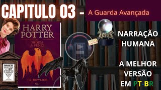 Harry Potter e a Ordem da Fênix ⚡ CAPITULO 03 Audiolivro em PTBR [upl. by Starlene]