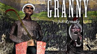 Granny v18 Remake ：Extreme Mode With Grandpa Only [upl. by Nabla]