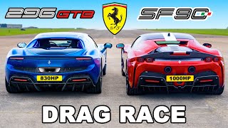 Ferrari 296 GTB v Ferrari SF90 DRAG RACE [upl. by Pascha]