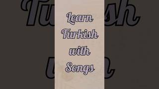 İstersen Buray  Learn Turkish with Songs  203 [upl. by Zins137]