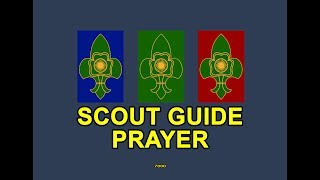 Scout Guide Prayer [upl. by Demeyer838]