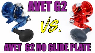 Avet G2 vs Avet G2 No Glide Plate Reels  JampH Tackle [upl. by Damalas514]