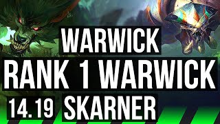 WARWICK vs SKARNER JGL  Rank 1 Warwick 905 Legendary Rank 17  EUW Grandmaster  1419 [upl. by Ronna418]