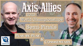 Axis amp Allies 2023 World Championships  Round 3  SemiFinals [upl. by Yeldnarb]