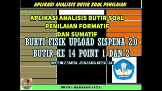 APLIKASI ANALISIS BUTIR SOAL BUKTI FISIK SISPENA 0 2 BUTIR KE 14 Point 1 dan 2 [upl. by Nirret]