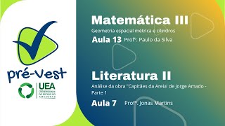 PréVest  UEA  Matemática e Literatura  10102024 [upl. by Yarak]