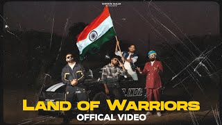 Land of Warriors I Official Video I Rapperiya Baalam I Mr Indian Hacker I Jagirdar RV I Dr Kush [upl. by Studnia]