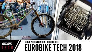 The Future Of Mountain Bike Tech At Eurobike 2018 [upl. by Maryly152]