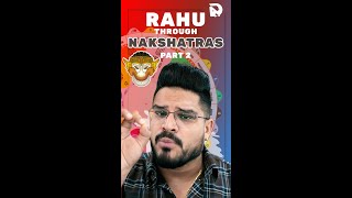 Rahu Through Nakshatras Part 2  Detailed Analysis from Magha to Jyeshta Nakshatra  Astrology [upl. by Onairelav866]