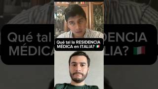 😟RESIDENCIA MÉDICA en ITALIA 🇮🇹 video completo en nuestro canal medicina doctor medstudent [upl. by Arraes]