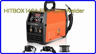 REVIEW 2024 HITBOX 140A Flux Core Welder ESSENTIAL details [upl. by Tudela]