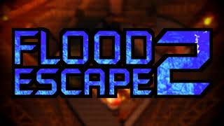 Flood Escape 2 OST  Magmatic Mines [upl. by Hugon]