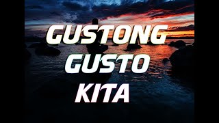 Gustung Gusto Kita Rhyne [upl. by Kacey]