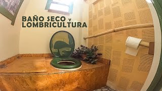 Baño Seco  Lombricultura [upl. by Favrot52]