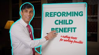 Rishi Sunak Supporting Families  Our Plan for Child Benefit [upl. by Emile]