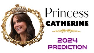 Princess Catherine of Wales 👸 Her Prediction [upl. by Ssecnirp401]