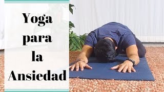 Yoga Para la Ansiedad  Calma sus Nervios [upl. by Anilok]