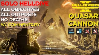 Helldivers 2  Quasara sera  Terminid Solo Helldive w Commentary  All Clear No Deaths [upl. by Hyacinthia523]