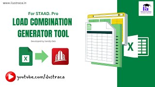 Load Combination Generator Tool for STAAD Pro  ilustraca  Sandip Deb [upl. by Neelhtac]