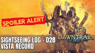 Final Fantasy XIV  Dawntrail  Sightseeing Log  028 Vista Record [upl. by Hannaj]