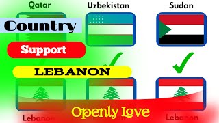 Country that openly support Lebanon  Love Lebanon  Unique Data Info [upl. by Ruddie]